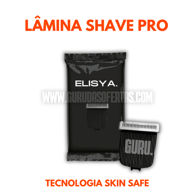 PROMOÇÃO - Lâmina Shave Pro Extra - Elisya™