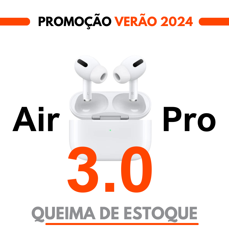 Fone Bluetooth Air Pro® 3.0 TWS 2024 (IOS e Android + Frete Grátis)